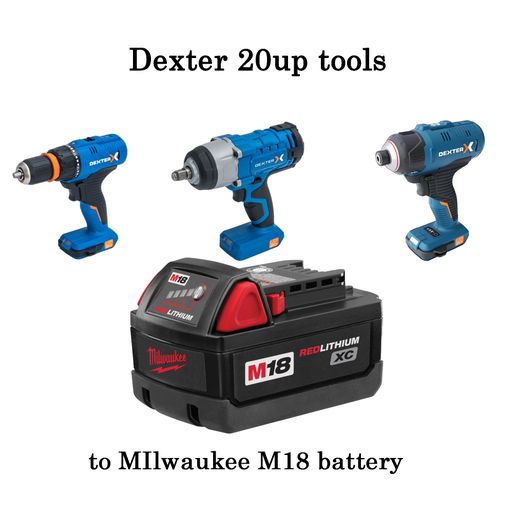Milwaukee M18 battery to Dexter Up 20V tool