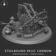 Render-Front-2.png Steelbound Relic Cannon