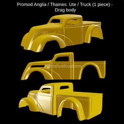 Proyecto-nuevo-2023-01-13T175834.064.png Fichier STL Promod Anglia / Thames Ute / Truck (1 pièce) - Carrosserie de dragster・Modèle à télécharger et à imprimer en 3D