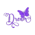 Dream - Mariposa.stl Wings of Inspiration: Italic 'Dream' -Butterfly