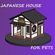 01_Japanese-house.jpg JAPANESE HOUSE, FOR PETS