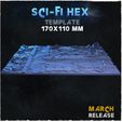 03-March-Sci-fi-Hex-MMF-015.jpg Sci-fi Hex - Bases & Toppers (Big Set)