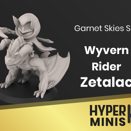 Wyvern-Rider-Zetalac.png Télécharger fichier STL Chibi Wyvern Rider Zetalac • Design pour imprimante 3D, HyperMiniatures