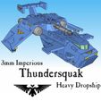 3mm-Thundersquak3.jpg 3mm ThunderSquak Heavy Dropship