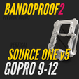Bandproof2_1_GoPro9-12_FixM-52.png BANDOPROOF 2 // FIX MOUNT// VERTICAL SOURCE ONE v4 // GOPRO9-12