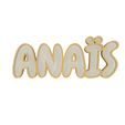 Anais.jpg BRIGHT SIGN WITH ANAIS' NAME