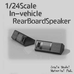 rbs.jpg STL file 1/24Scale In-vehicle RearBoardSpeaker・3D printer model to download