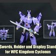 CyclonusSwords_FS.jpg Swords, Holder and Stand for Transformers WFC Kingdom Cyclonus