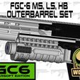 FGC6-MS-OUTER.jpg FGC-6 MKI/MKII: honeybadger, MS Medium shroud, LS long shroud, Outer barrels set