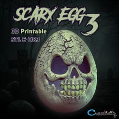 Scarry-Egg-3.jpg Modèle d'impression 3D SCARY EGG 3
