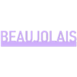 Beaujolais.stl Labels for wine cellar