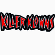 Screenshot-2024-01-28-153512.png 2x KILLER KLOWNS Logo Display by MANIACMANCAVE3D
