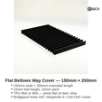 listing_photo_final.png Flat Bellows Way Cover 150mm Width × 250mm Length – TPU Printable Strip Cover for Bridgeport, Shapeoko 5 Pro, Onefinity, Tormach, Mid CNC Router & VMC