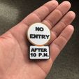 img_2873.jpeg NO ENTRY - Kühlschrankmagnet