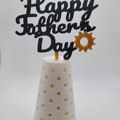 20220503_125758.jpg Download STL file Happy Father's Day Cake Topper • 3D printable object, HenryGaB