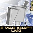hd MAG ADAPTER LMG UNW DYE tactical / PE CF20 mag adapter  LMG version