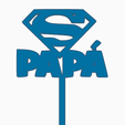 1.png Cake topper - Super Father