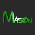 Mason.png Custom Name "Mason" - Disney Style | STL for 3D Printing + DXF for CNC