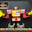 Blaster_SpeakerHorns_FS.JPG Speaker Horns for Transformers Titans Return Blaster