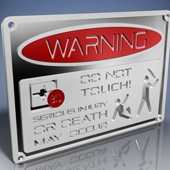 render01.png "DO NOT TOUCH" warning sign multi-color version for single-extruder printers