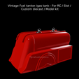 Nuevo-proyecto-2022-01-20T180613.629.png Vintage Fuel tanker /gas tank - For RC / Slot / Custom diecast / Model kit