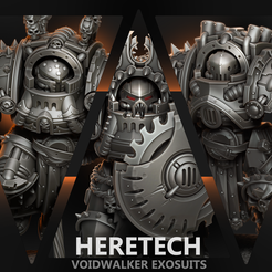 THUMBNAIL_HERETECH.png 3D file Heretech Voidwalker Exosuits・3D printer design to download