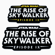 Screenshot-2024-04-26-162637.png STAR WARS - THE RISE OF SKYWALKER - EPISODE IX Logo Display by MANIACMANCAVE3D