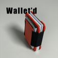 bf08e668-7059-4180-9b5a-e5e29ee2a105.jpg Wallet'd - 3D Printable wallet