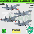 s5.png SU-35s FLANKER E/M V1 (4 in 1)