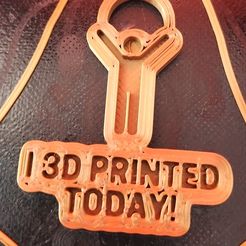 printedtoday.jpg I 3D Printed Today!