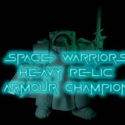 portada.png Space Warriors Heavy Relic Armour Champion(True Scale)