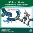 Etsy-Cults-Template-3D-model-No-Video-01.jpg Gachiakuta Zanka Staff Modèle d'impression 3D Version LED