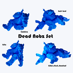 cover_nobz_3.png STL file DEAD NOBZ PACK (DEAD ORK, WAR HAMMER)・3D printing idea to download, AbsoluteSky