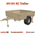 M1101 RC Trailer AN3DRCxem .com/groupsfen3dre + + @)ant.nesh 3D Printed RC Trailed M1101 by [AN3DRC]