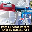 1-UNW-P90-PE-MAG-mount-GEO3.jpg UNW P90 MAG MOUNT FOR PLANET ECLIPSE paintball markers EGO’s GEO’s ETHA’s ETEK’s