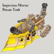 1-10mm-Imperial-Mortar-Tank1.jpg 10mm Imperious Mortar Steam-Tank