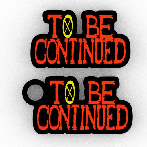 🗝️ one piece to be continued + KEYCHAIN・ STL File for 3D