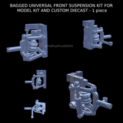 Nuevo-proyecto-2022-02-02T213231.026.png STL file BAGGED UNIVERSAL FRONT SUSPENSION KIT FOR MODEL KIT AND CUSTOM DIECAST - 1 piece・3D printing design to download, ditomaso147