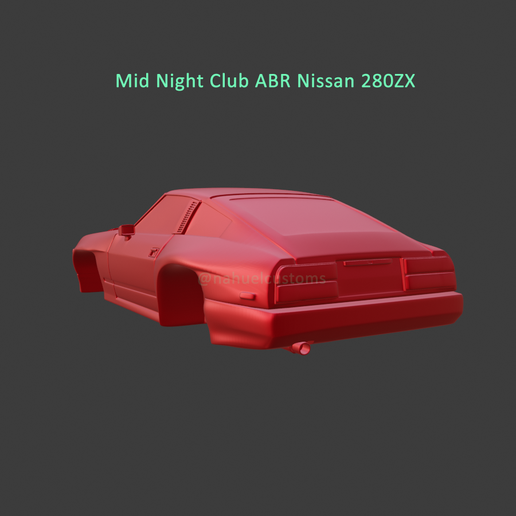 🚗 Mid Night Club ABR Nissan 280 ZX・ STL File for ・Cults