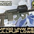 UNW-P90-PE-EMF100-P90-lower.jpg UNW P90 styled Bullpup lower FOR THE PLANET ECLIPSE EMF100