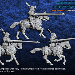 www.patreon.com/peculiarcompanions - Humans (Imperial) with Holy Roman Empire 15th-16th centuries aesthetics. - Demi Lancers - 3 poses. 3D file The Empire - Demilancers (light/medium cavalry)・3D printable model to download, Erramir