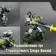 HoundFlamethrower_FS.jpg Flamethrower for Transformers Siege Hound