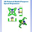 投影片4.jpg 3D Printed Multi-Purpose Spool Organizer