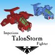 3mm-TalonStorm-Fighter1.jpg 3mm Imperious TalonStorm Fighter (2 versions)