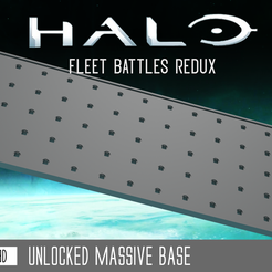 Halo-Fleet-Battled-Redux-Unlocked-Massive.png HALO FLEET BATTLES COMPATIBLE UNLOCKED MASSIVE BASE STAND