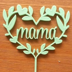 WhatsApp-Image-2022-09-17-at-18.42.39-3.jpeg STL-Datei Topper-Mama・Design für den 3D-Druck zum Herunterladen