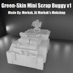 Buggy-title.jpg Green-Skin Mini Scrap Buggy v1