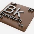 berkelium.jpg Periodic Table of Elements  f-block  chemistry   -  stl file