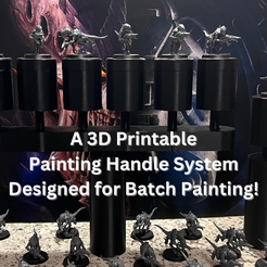 A-Painting-Handle-Designed-for-Batch-Painting!-1.png Miniature Painting Holder System