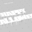 HHCreepyGoulish.png Happy Halloween Sign, Words, 2D Art, 3D Words, Wall Art